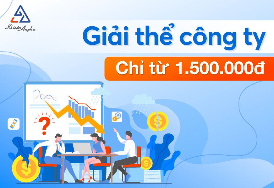 Dịch vụ làm thủ tục giải thể công ty, doanh nghiệp - 1.500.000đ